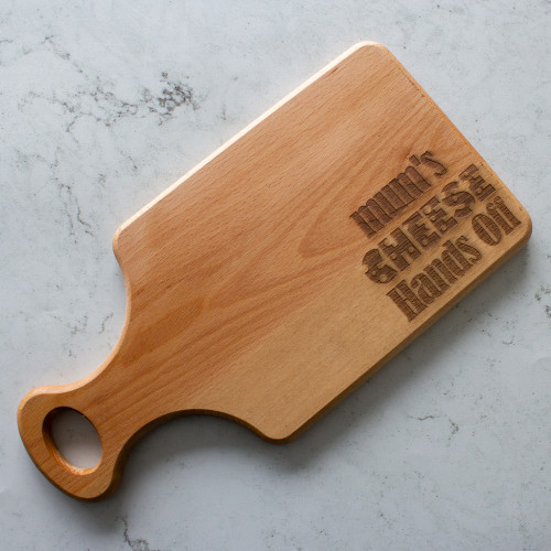 ‘Mum’s Cheese, Hands Off’ Engraved Beech Cheeseboard